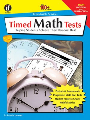 cover image of Timed Math Tests, Addition and Subtraction, Grades 2--5